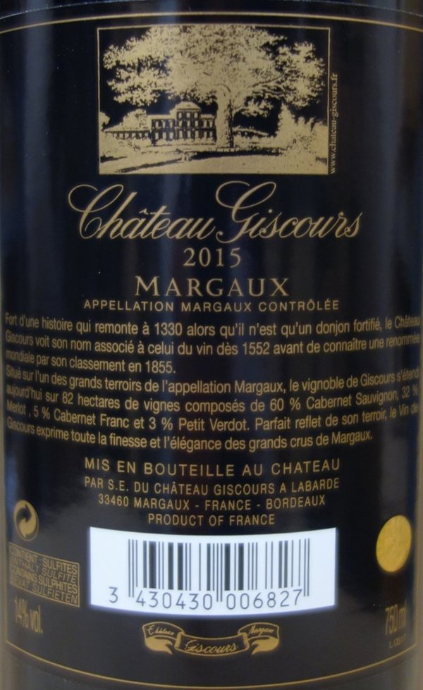 Château Giscours 2015, Grand Cru Classé Margaux